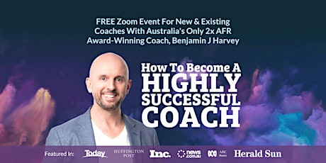 Free Zoom Event: How To Become A Highly Successful Coach - Mar 26 primary image