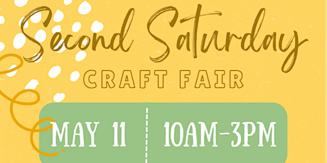 Second Saturday Craft Fair