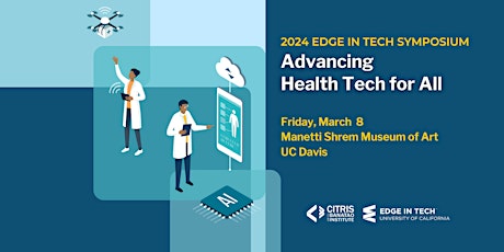 Hauptbild für 8th Annual EDGE in Tech Symposium: Advancing Health Tech for All