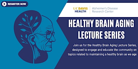 Healthy Brain Aging Lecture Series