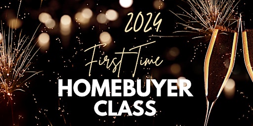 Hauptbild für First Time Homebuyer Class | FREE DINNER