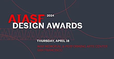 Imagem principal do evento 2024 AIASF Design Awards Ceremony + Gala