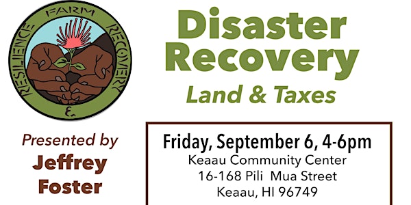 Disaster Recovery: Land & Taxes