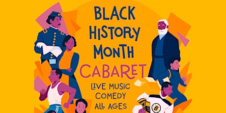 Black History Month Cabaret primary image