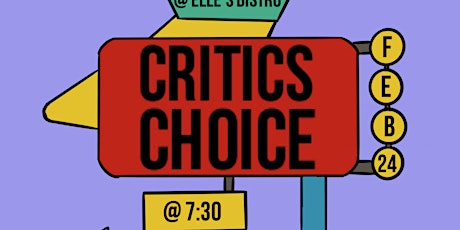 Imagen principal de The Understudies Presents: Critics Choice @ Elle’s Bistro