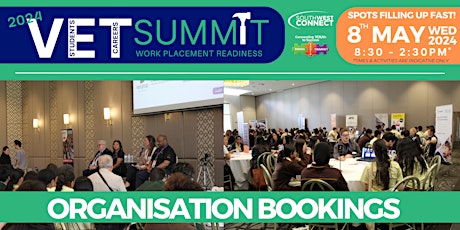 2024 VET Students Careers Summit - ORGANISATION BOOKINGS