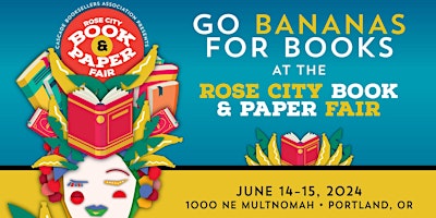 Hauptbild für Rose City Book & Paper Fair