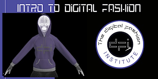 Immagine principale di Intro to Digital Fashion 