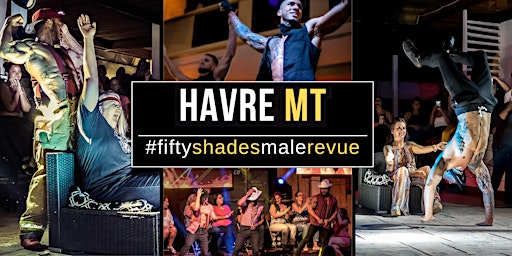 Hauptbild für Havre MT | Shades of Men Ladies Night Out