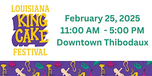 Imagem principal do evento 2025 Louisiana King Cake Festival and Krewe of King Cake Children's Parade