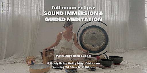 Immagine principale di FULL MOON ECLIPSE: Sound Bath & Guided Meditation (Gisborne, Vic) 