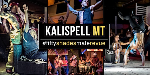 Kalispell  MT | Shades of Men Ladies Night Out primary image