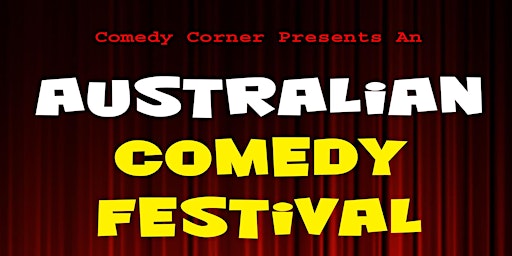 Hauptbild für Australian Comedy Festival - Manly Leagues Club - Saturday April 6th