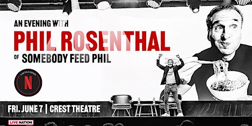 An Evening with Phil Rosenthal of “Somebody Feed Phil” primary image