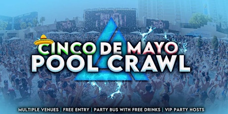 Cinco de Mayo Las Vegas Pool Crawl