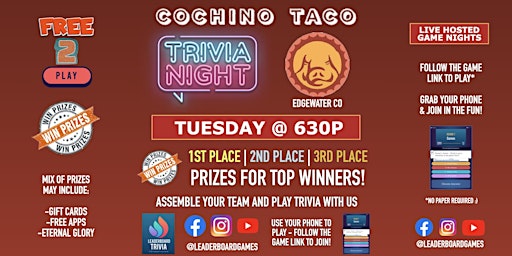 Primaire afbeelding van Trivia Night | Cochino Taco - Edgewater CO - TUE 630p - @LeaderboardGames