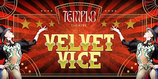 Velvet Vice - Dinner and Show