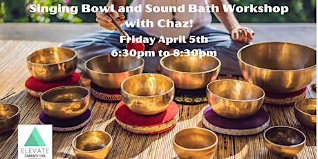 Singing Bowl and Sound Bath Workshop