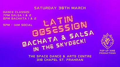 Latin Obsession - Bachata & Salsa in The Skydeck Sat 30th March