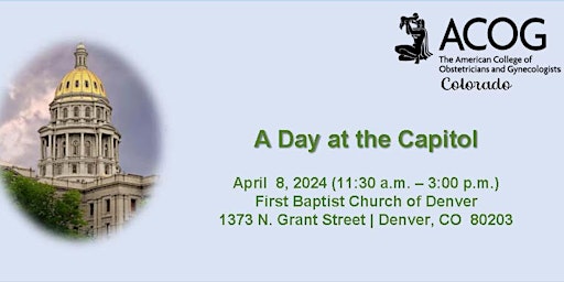 Imagem principal do evento ACOG Colorado: A Day at the Capitol 2024