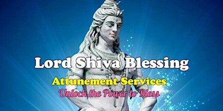 Lord Shiva Blessing - Attunement Services