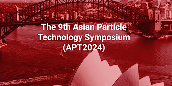 The 9th Asian Particle Technology Symposium (APT2024)