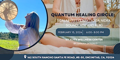 Primaire afbeelding van Quantum Healing Circle: Scalar (EESystem),Yoga Nidra, Soundbath and Reiki