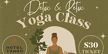 Detox & Retox at Hotel Tango Fletcher Plaace