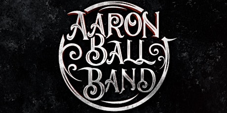 Foresters McCall presents Aaron Ball Band