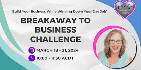 Imagen principal de Breakaway To Business 4 Day Challenge