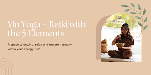 Imagem principal do evento Yin Yoga + Reiki with the 5 Elements