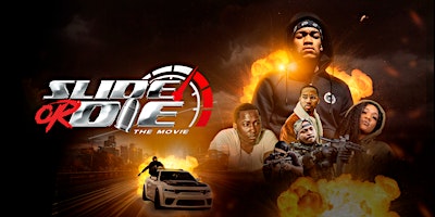 Slide Or Die The Movie - 2nd showing primary image