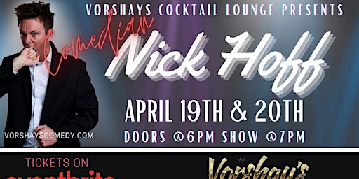 Imagem principal do evento Nick Hoff live at Vorshay's!