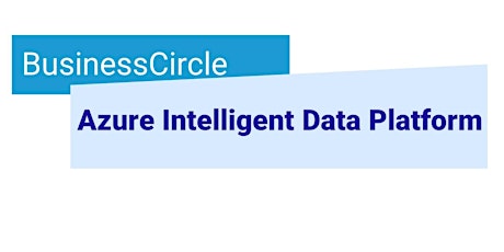 IAMCP BusinessCircle Azure Intelligent Data Platform