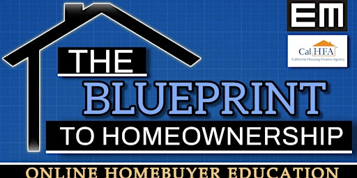 Imagem principal do evento BluePrint To Homeownership!  Online Homebuyer Education