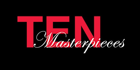 Ten Masterpieces - Upon Reflection