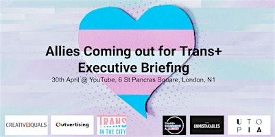 Primaire afbeelding van Executive Briefing: Allies Coming out for Trans+