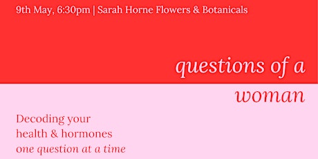 Qs of a Woman: Decoding your health & hormones one question at a time