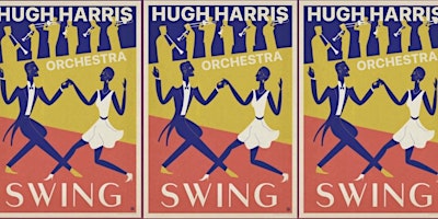 Imagen principal de Hugh Harris and his Swing Orchestra - Live!