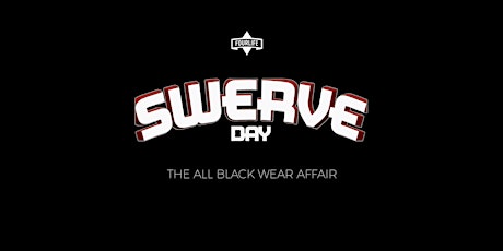 Imagem principal do evento All Black Wear Affair - "SWERVE DAY " at Idlewood Bartow