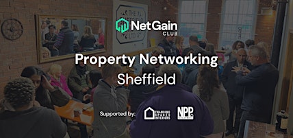 Imagen principal de Sheffield Property Networking - By Net Gain Club