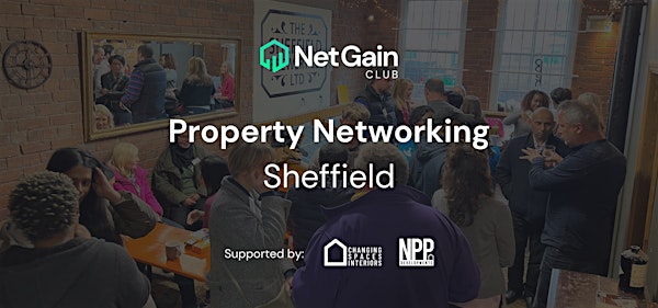 Sheffield Property Networking - By Net Gain Club