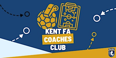 Kent FA - Introduction To Managing A Group Practical Workshop primary image