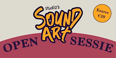 Imagem principal de Sound Art Studio's - Open Sessie (April)