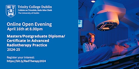 Postgraduate MSc/Cert/Dip in Advanced Radiotherapy Practice - Open Evening