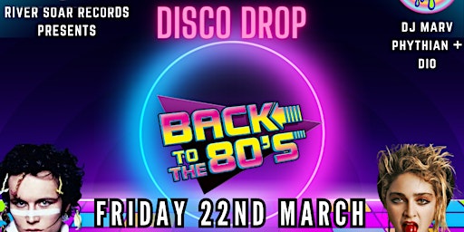 Imagen principal de Disco Drop - 80s disco for grown ups a The Donkey Club