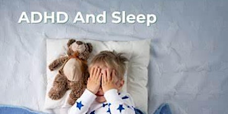 ADHD and Sleep