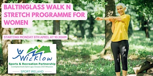 Imagem principal do evento Baltinglass Stretch and Walk for women programme