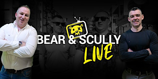 Bear and Scully Live primary image