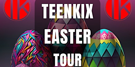 Imagen principal de TeenKix Easter Tour - Edenderry.